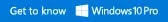 Get to know Windows 10 pro